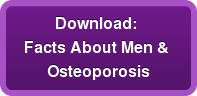 Download: Facts About Men &amp;&nbsp;Osteoporosis